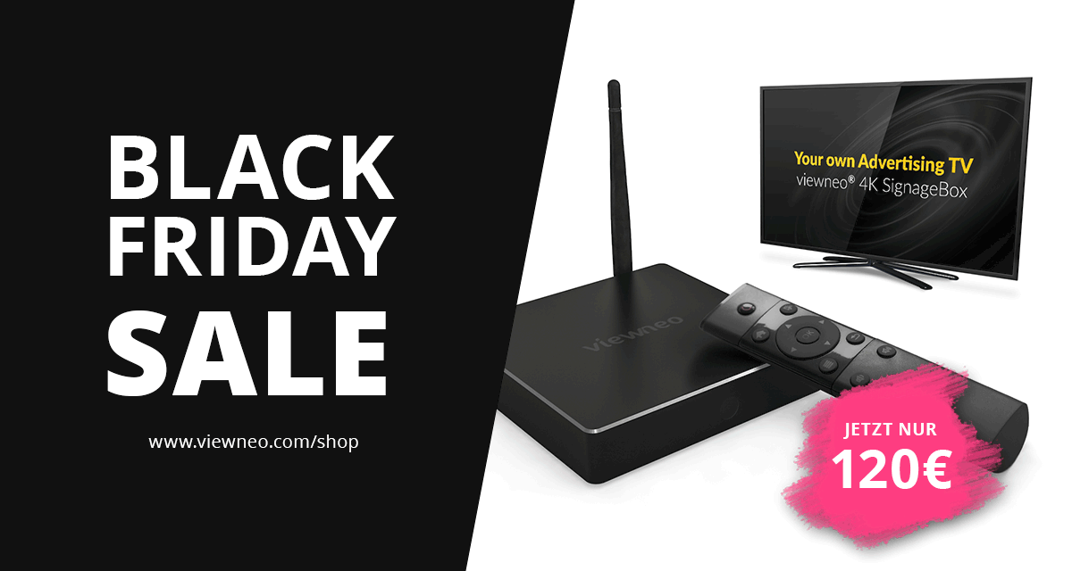 Black Friday Special bei viewneo – Unsere viewneo 4K SignageBox